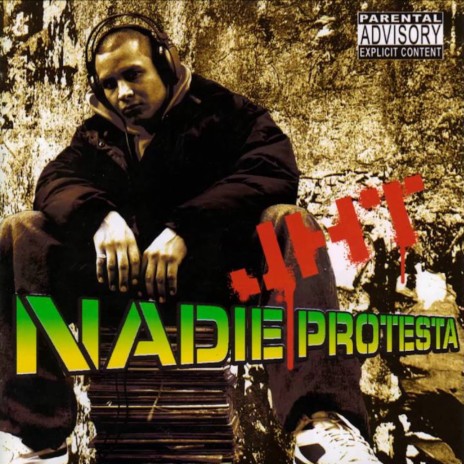 Nadie Protesta | Boomplay Music