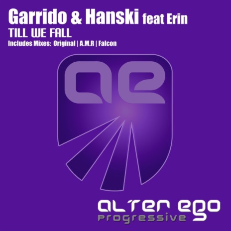 Till We Fall (Falcon Remix) ft. Hanski & Erin | Boomplay Music