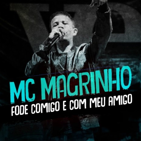 Fode Comigo e Com Meu Amigo | Boomplay Music