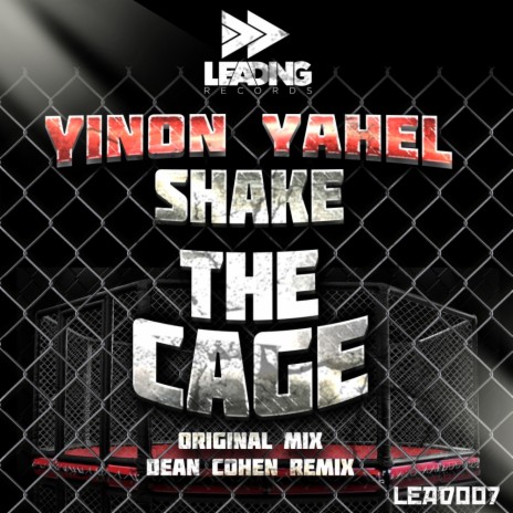 Shake The Cage (Dean Cohen Remix) ft. Alon Sharr | Boomplay Music