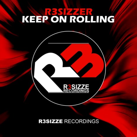 Keep On Rolling (Original Mix)