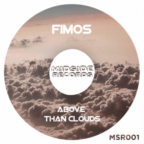 Above Than Clouds (Original Mix)