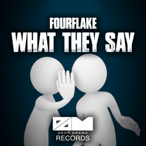 What They Say (Original Mix) | Boomplay Music