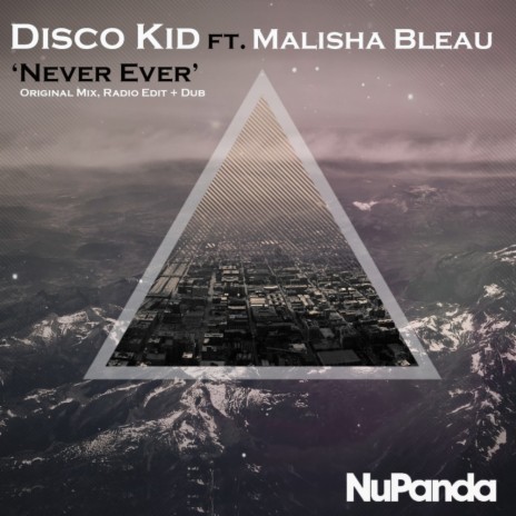 Never Ever (Dub) ft. Malisha Bleau | Boomplay Music