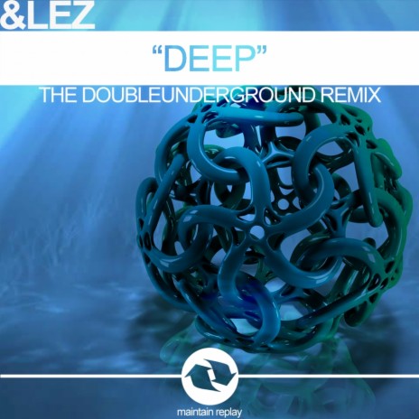 Deep (Doubleunderground Remix)