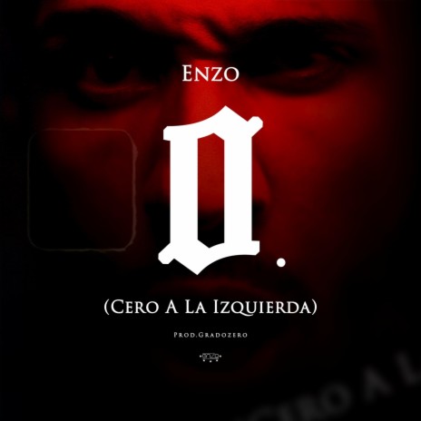 0. (Cero a la Izquierda) | Boomplay Music