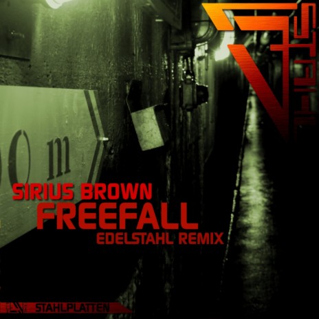 Freefall (Edelstahl Remix)