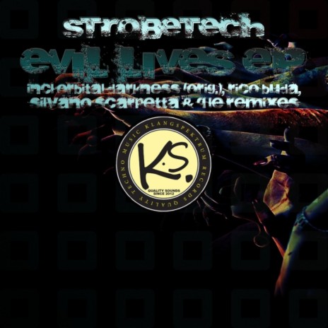 Evil Lives (Rico Buda Re-Form)