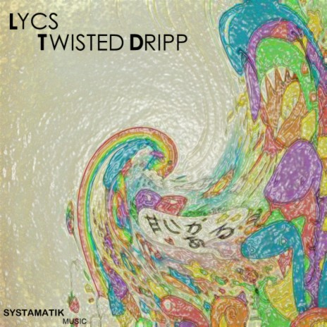 Twisted Dripp (Dubbler Skizoid Rework) | Boomplay Music