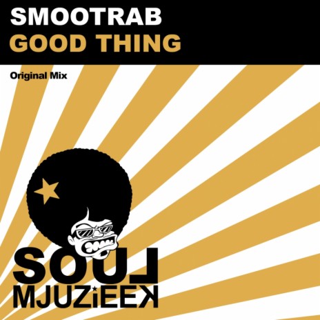 Good Thing (Original Mix)