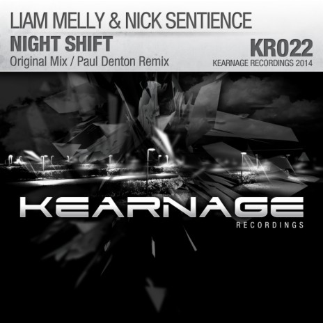 Night Shift (Paul Denton Remix) ft. Nick Sentience