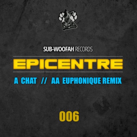 Chat (Euphonique Remix)
