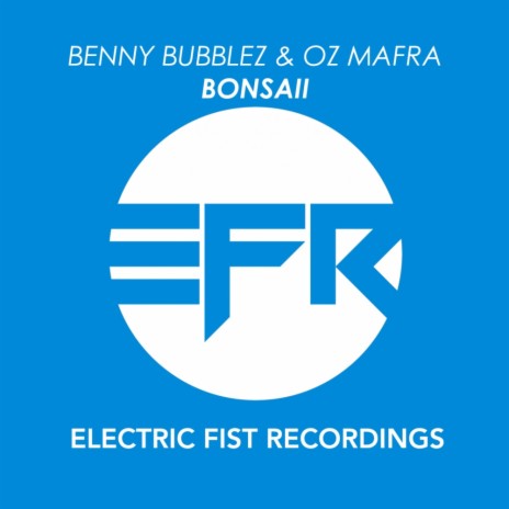 Bonsaii (Original Mix) ft. Oz Mafra