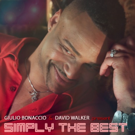 Simply The Best (Instrumental Sax Mix) ft. David Walker | Boomplay Music