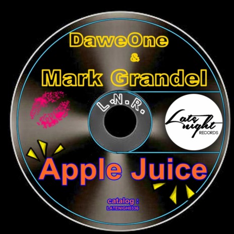 Apple Juice (Original Mix) ft. Daweone