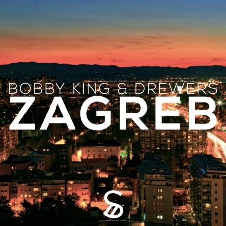 Zagreb (Original Mix) ft. Drewers