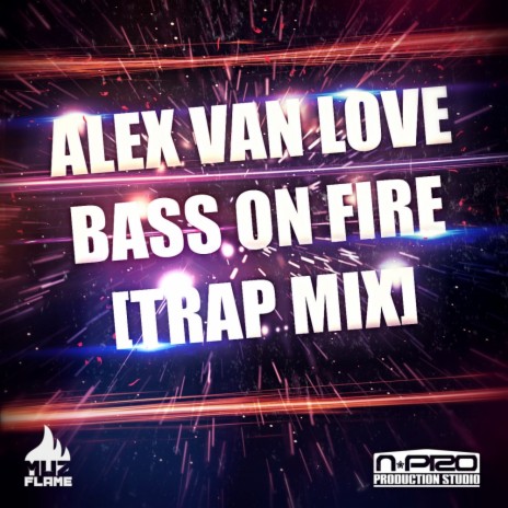 Bass On Fire (Trap Mix) | Boomplay Music