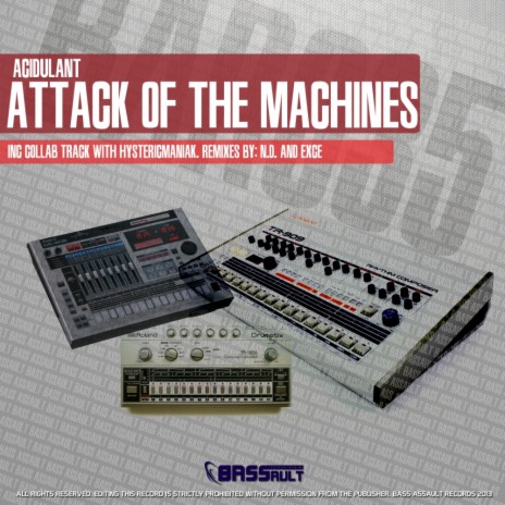 Attack Of The Machines (Original Mix)