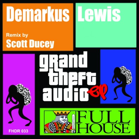 Grand Theft Audio (Original Mix)
