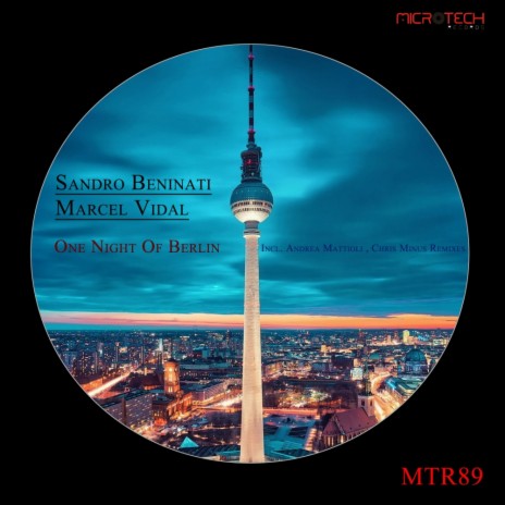One Night Of Berlin (Andrea Mattioli Remix) ft. Marcel Vidal