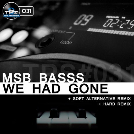 We Had Gone (Hard Remix) | Boomplay Music