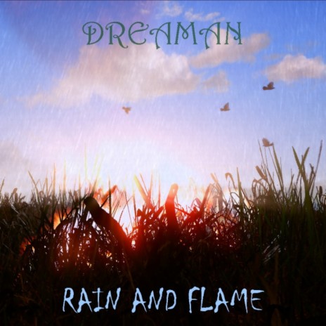 Rain & Flame (Extended Mix)