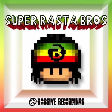 Super Rasta Bros (Original Mix) | Boomplay Music