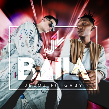 Baila ft. Gaby | Boomplay Music