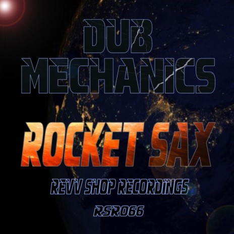 Rocket Sax (Original Mix)