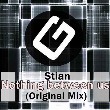 Nothing Between Us (Original Mix)