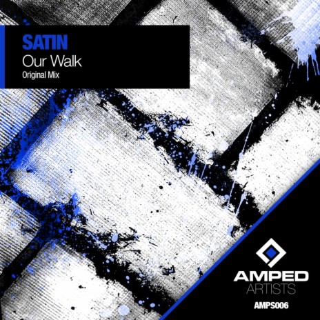 Our Walk (Original Mix)