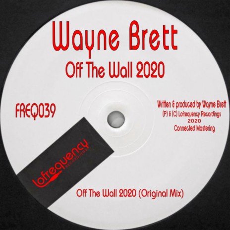Off The Wall 2020 (Original Mix)