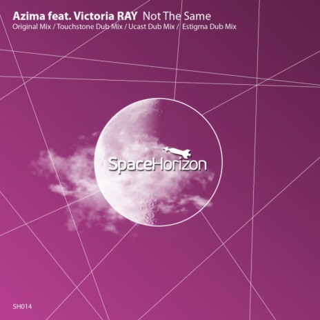 Not The Same (Estigma Dub Mix) ft. Victoria RAY