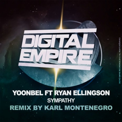 Sympathy (Karl Montenegro Remix) ft. Ryan Ellingson | Boomplay Music