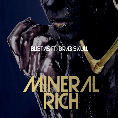 Mineral Rich ft. Drae Skull