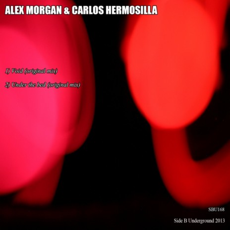 Under The Bed (Original Mix) ft. Carlos Hermosilla