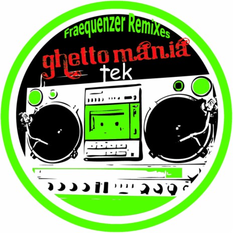 Intro Ghettomania (Fraequenzer Rulez French Tek Remix)