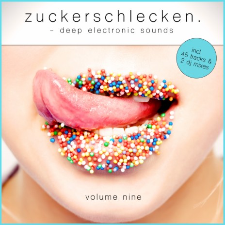 Zuckerschlecken, Vol. 9 (Mix 1) | Boomplay Music