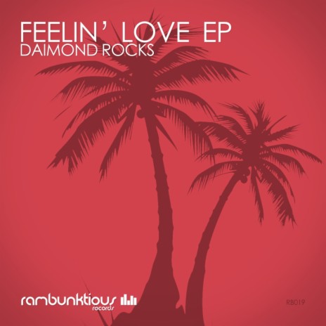 Feelin' Love (Original Mix) | Boomplay Music