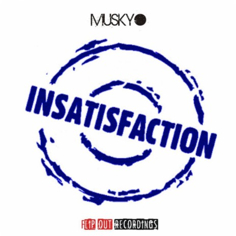 Insatisfaction (Original Mix) | Boomplay Music