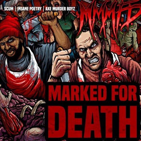 Marked for Death (feat. M.M.M.F.D.) | Boomplay Music