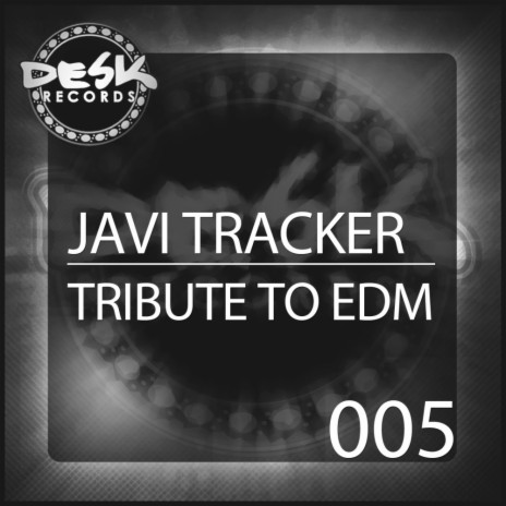 Tribute To EDM (Original Mix)