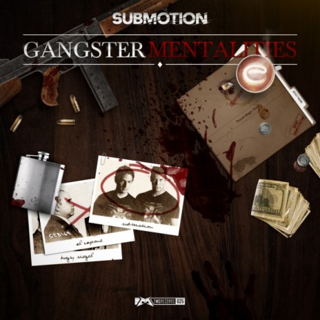 Gangsters Mentalities (Original Mix) | Boomplay Music