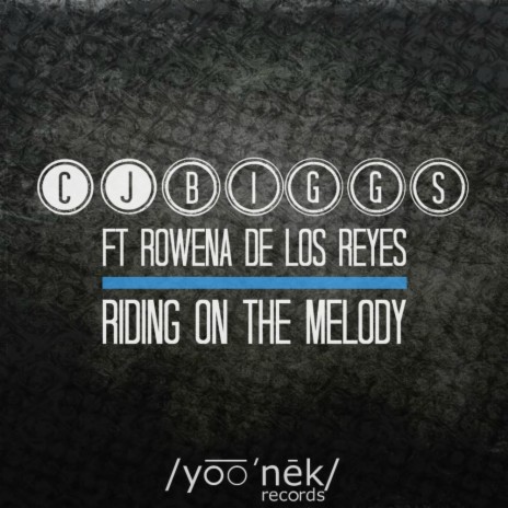 Riding On The Melody (Original Mix) ft. Rowena De Los Reyes | Boomplay Music