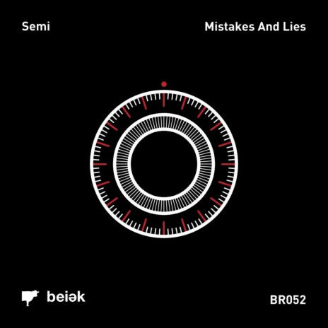 Mistakes & Lies (Original Mix) | Boomplay Music