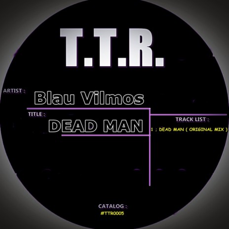 Dead Man (Original Mix)