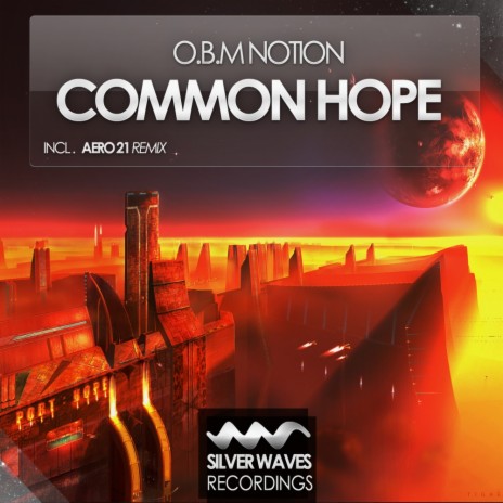Common Hope (Original Mix) | Boomplay Music