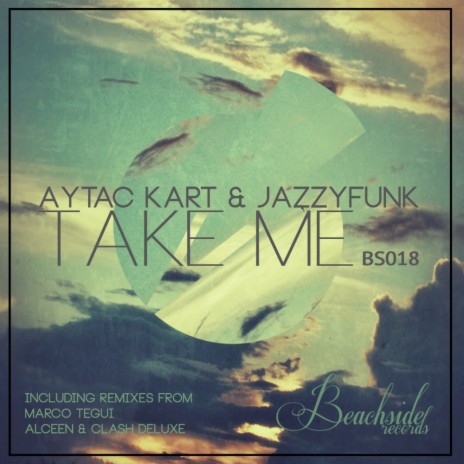 Take Me (Marco Tegui Remix) ft. Jazzyfunk | Boomplay Music