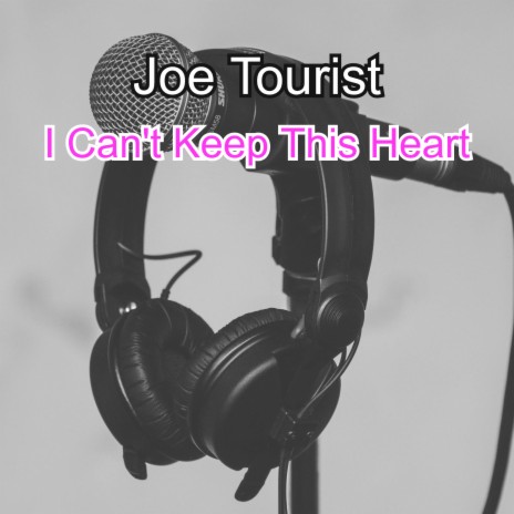I Can't Keep This Heart | Boomplay Music