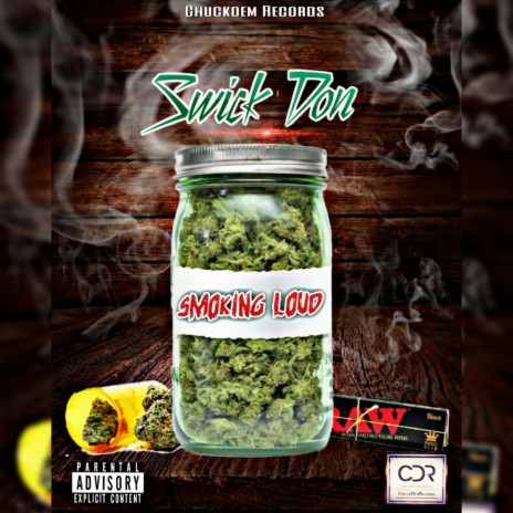 Smoking Loud | Boomplay Music